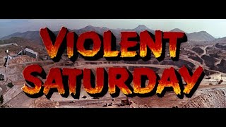 Violent Saturday 1955  Opening Scene