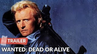 Wanted Dead or Alive 1987 Trailer  Rutger Hauer  Gene Simmons