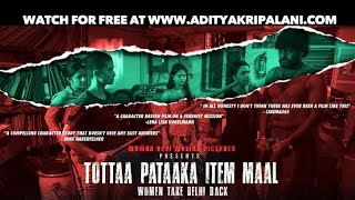 Tottaa Pataaka Item Maal  Official Trailer  Aditya Kripalani Shalini Vatsa Chitrangada Satarupa