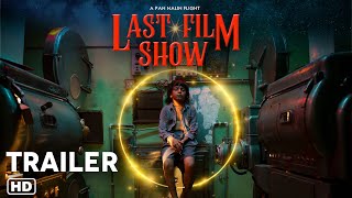 LAST FILM SHOW Chhello Show Official Trailer