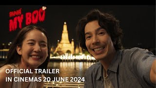 MY BOO Official Trailer  In Cinemas 20 June 2024