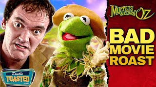 THE MUPPETS WIZARD OF OZ BAD MOVIE REVIEW  Double Toasted