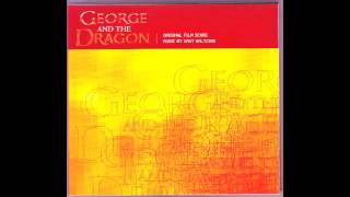 Gast Waltzing  George And The Dragon George and the Dragon Soundtrack