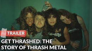 Get Thrashed The Story of Thrash Metal 2006 Trailer  Documentary  Death Angel  Phil Anselmo