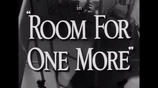 Room For One More 1952  Main Title  Ending Card Titles  WB  1952