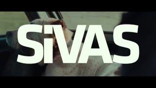 SIVAS Official Trailer 2 2014 HD