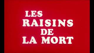 Les raisins de la mort The Grapes of Death 1978 trailer