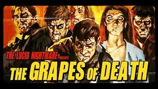 The Lucid Nightmare  The Grapes of Death Review