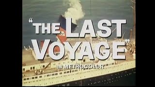 The Last Voyage 1960 Approved  Action Adventure Drama Thriller   Official Trailer