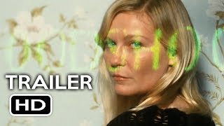 Woodshock Official Trailer 1 2017 Kirsten Dunst Drama Movie HD