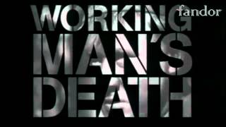 Workingmans Death  trailer