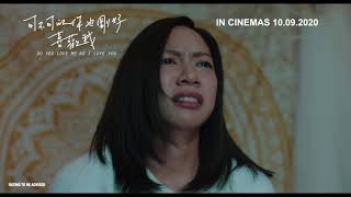  DO YOU LOVE ME AS I LOVE YOU Main Trailer  In Cinemas 10092020