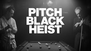      Pitch Black Heist 2011    John Maclean   