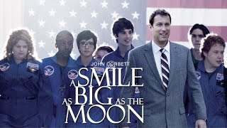 A Smile As Big As The Moon 2012  Complete Hallmark Hall of Fame Film