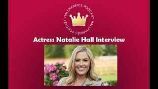 Hallmarkies Actress Natalie Hall Interview Youre Bacon Me Crazy