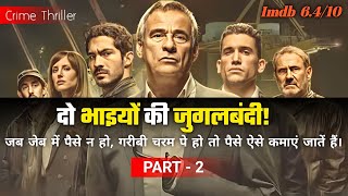 Iron Reign 2024 Explained in HindiUrdu  Part2  Crime Thriller