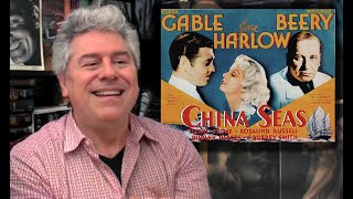 CLASSIC MOVIE REVIEW Clark Gable and Jean Harlow in CHINA SEAS from STEVE HAYES