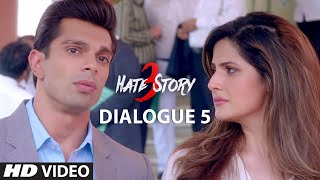 Hate Story 3 Dialogue Promo  Main Chahu Toh Tumhari Pati Ko Jail Se Nikalwa Sakta Hoon  TSeries