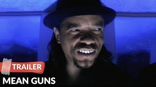 Mean Guns 1997 Trailer  Christopher Lambert  IceT