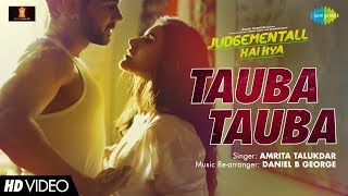 Judgementall Hai Kya  Tauba Tauba  Rajkumar Rao  Kangana Ranaut  Balaji Telefilms