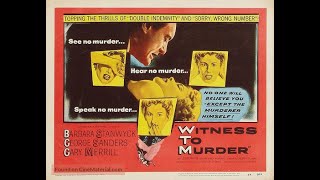 WITNESS TO MURDER 1954 Theatrical Trailer  Barbara Stanwyck George Sanders Gary Merrill