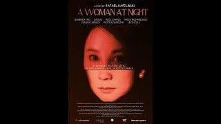 A Woman At Night 2021 Official Trailer