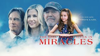 The Girl Who Believes in Miracles 2021 Movie  Mira Sorvino Kevin Sorbo  Review and Facts