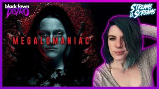 MEGALOMANIAC I Kells NonSpoiler Review I Streams  Screams