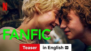 Fanfic Teaser subtitled  Trailer in English  Netflix