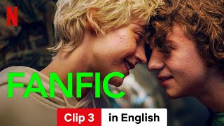 Fanfic Clip 3  Trailer in English  Netflix