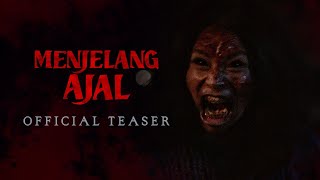 MENJELANG AJAL  OFFICIAL TEASER  TAYANG DI BIOSKOP MEI 2024