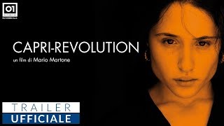 CAPRIREVOLUTION 2018 di Mario Martone  Trailer Ufficiale HD