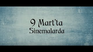 Direni Karatay Teaser  9 Martta Sinemalarda