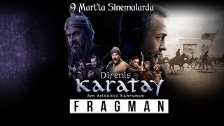 Direni Karatay  Fragman 9 Martta Sinemalarda