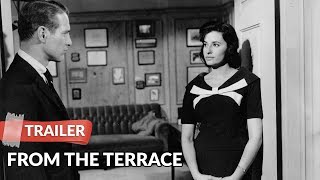 From the Terrace 1960 Trailer HD  Paul Newman  Joanne Woodward