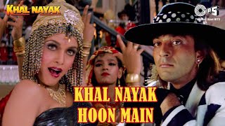 Khal Nayak Hoon Main  Sanjay Dutt  Kavita Krishnamurthy  Vinod Rathod