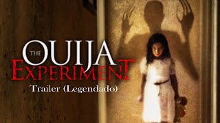 The Ouija Experiment  Trailer Legendado