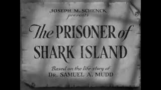 The Prisoner of Shark Island 1936 title sequence