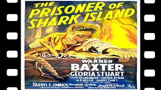 The Prisoner Of Shark Island 1936 Full Movie Staring Warner Baxter Gloria Stuart Biography Drama