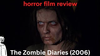 film reviews ep258  The Zombie Diaries 2006