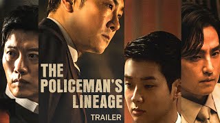 The Policemans Lineage     Official Trailer  Starring Choi Wooshik