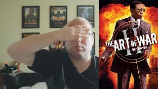 The Art of War II Betrayal 2008 RANTMovie Review