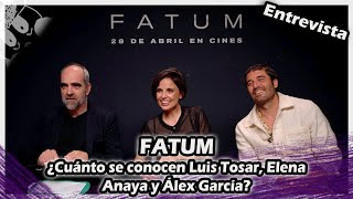 FATUM  Cunto se conocen Luis Tosar Elena Anaya y lex Garca