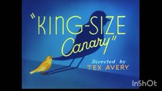 KingSize Canary 1947 HD Intro  Outro