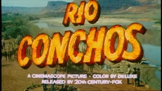 Rio Conchos 1964 trailer Jim Brown Richard Boone Stuart Whitman