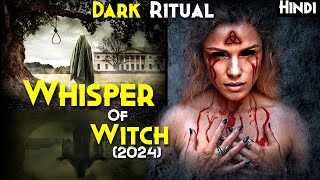 MARA Real Goddess Witch  The Whisper Of The Witch 2024 Explained In Hindi  Zaklyate Shyopot Vedm