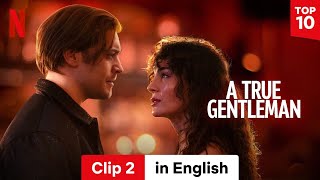 A True Gentleman Clip 2  Trailer in English  Netflix