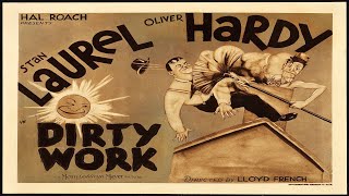 Laurel  Hardy  Dirty Work 1933 w soundtrack