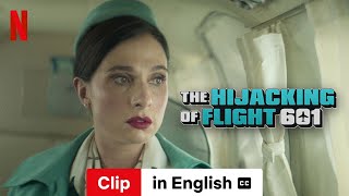 The Hijacking of Flight 601 Season 1 Clip subtitled  Trailer in English  Netflix