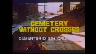 Cemetery Without Crosses 1969 Trailer